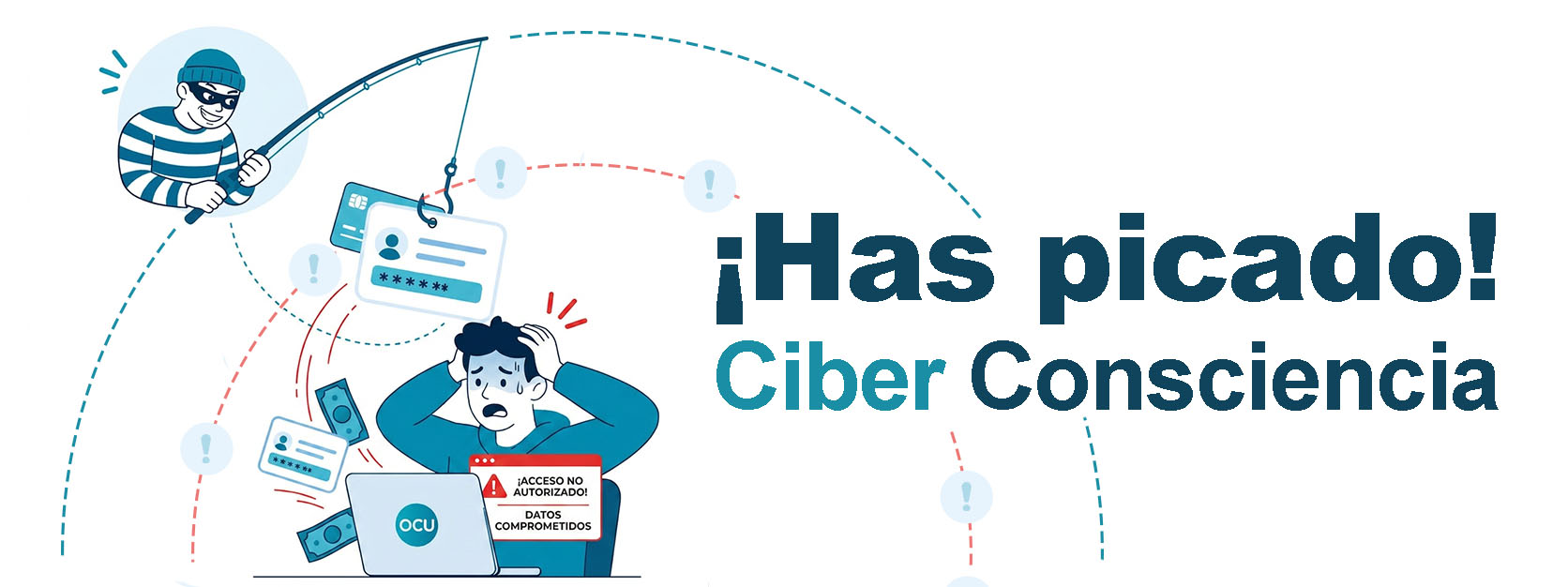 ¡Has picado! Ciber Consciencia